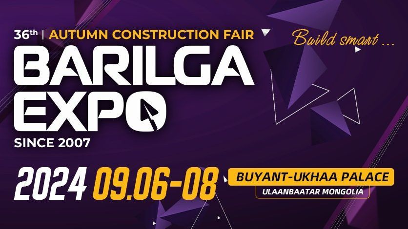 "BARILGA EXPO 2024” international construction fair