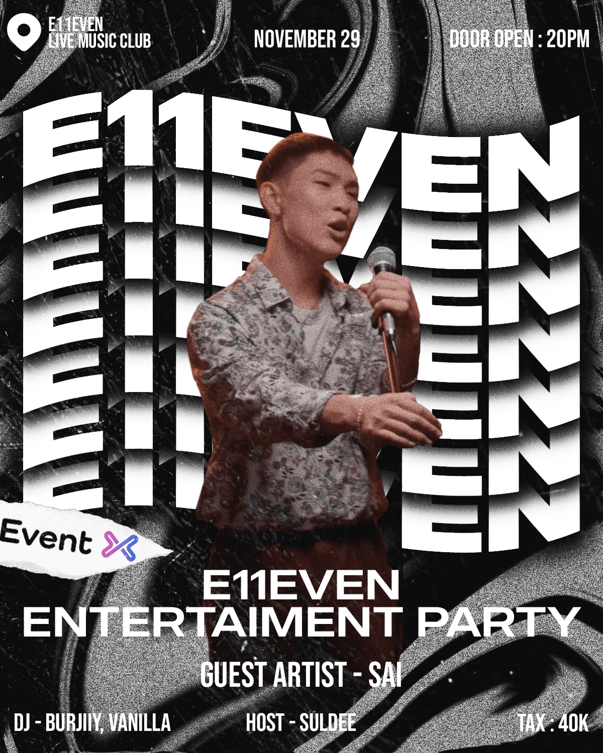 E11EVEN ENTERTAINMENT PARTY