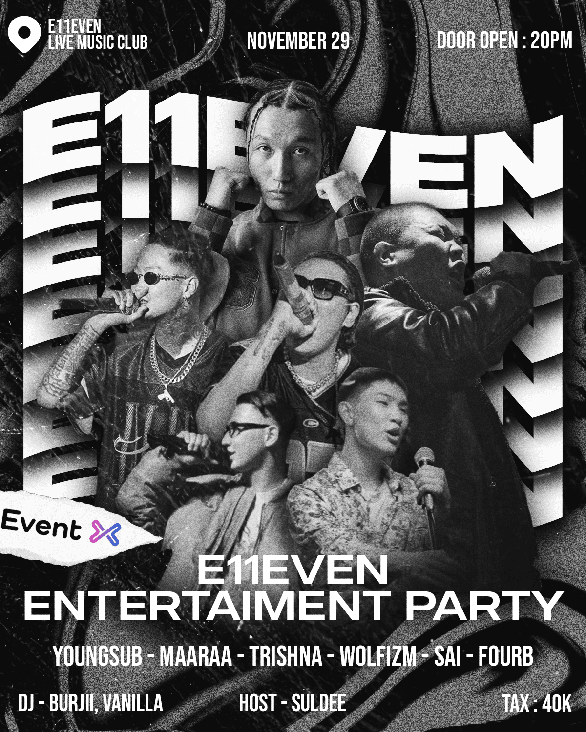 E11EVEN ENTERTAINMENT PARTY